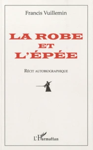 La robe et l'épée