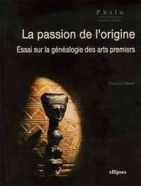 La passion de l'origine
