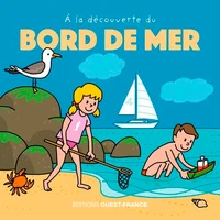 A la découverte du bord de mer