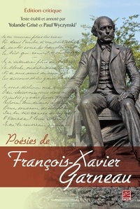 Francois-xav Garneau - Poesies de francois-xavier garneau.