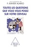 François-Xavier Alario - Questions sur le cerveau.