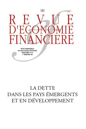 Revue d'économie financière N° 141, 1er trimestre 2021 La dette dans les pays émergents et en développement