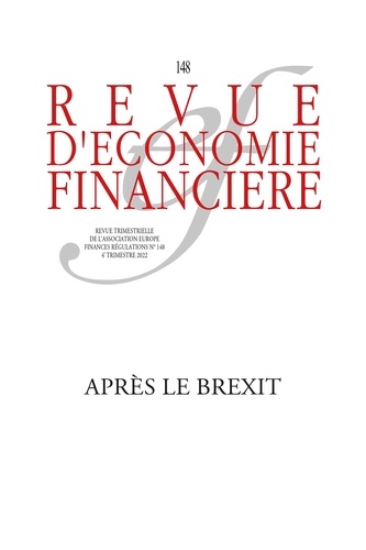 Revue d'économie financière N° 148, 4e trimestre 2022 Apres le Brexit