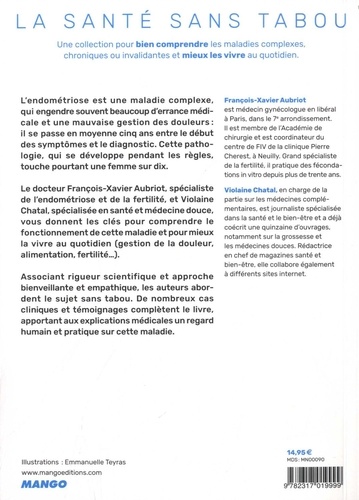 L'endométriose. Mieux la comprendre, mieux la vivre