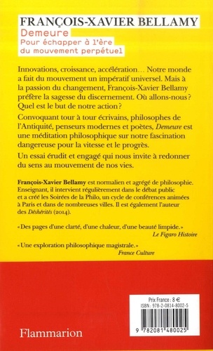 Demeure. Pour échapper à l'ère du mouvement perpétuel