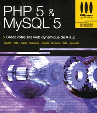 François-Xavier Bois et Thierry Thaureaux de Levare - PHP 5 & MySQL 5.
