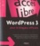 WordPress 3 pour le blogueur efficace. Installation, personnalisation et nomadisme (iPhone/iPad, Android...) - Occasion
