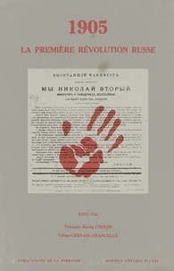 1905, La Premiere Revolution Russe. Colloque International, Centre De Recherches D'Histoire Des Slaves De L'Universite De Paris I, 2-6 Juin 1981