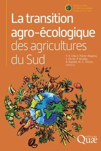 François-Xavier Côte et Emmanuelle Poirier-Magona - La transition agro-écologique des agricultures du Sud.