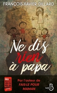 <a href="/node/31489">Ne dis rien à papa</a>