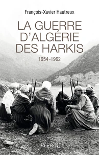 La guerre d'Algérie des Harkis (1954-1962)