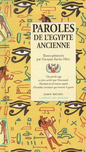François-Xavier Héry - Paroles De L'Egypte Ancienne.