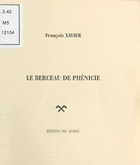Le Berceau de Phénicie