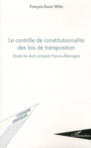 Le contrôle de constitutionnalité des lois de transposition