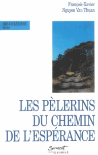 Les pèlerins du chemin de l'espérance