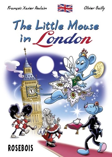 The Little Mouse in London