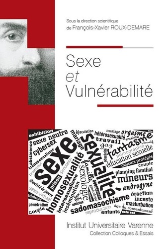 François-Xavier Roux-Demare - Sexe et vulnérabilité.