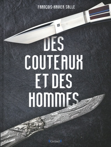 Des couteaux et des hommes