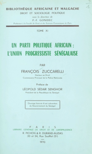 Un parti politique africain, l'Union progressiste sénégalaise