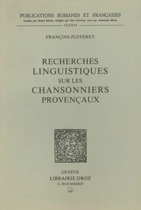Recherches linguistiques sur les chansonniers provençaux