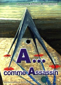 A... comme assassin