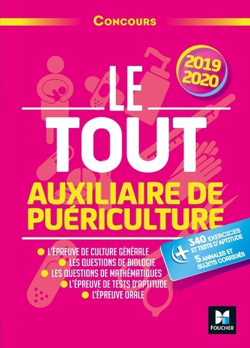 Le tout auxiliaire de puériculture. Concours  Edition 2019-2020