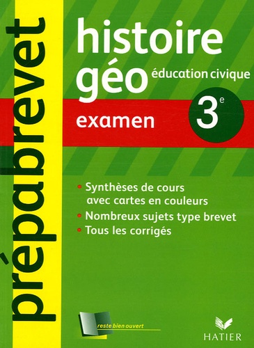 Françoise Aoustin et Jean Brignon - Histoire Géographie 3e - Examen.