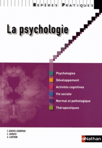 Françoise Askevis-Leherpeux et Clarisse Baruch - La psychologie.