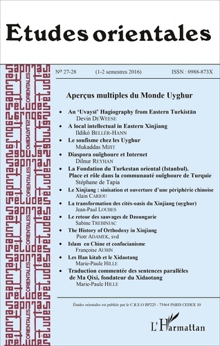 Françoise Aubin et Marie-Paule Hille - Etudes orientales N° 27-28, 1-2 semest : Aperçus multiples du monde uyghur.