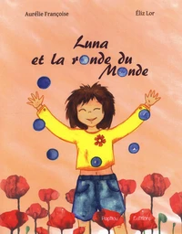 Luna et la ronde du monde
