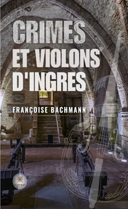 Crimes et violons d'Ingres