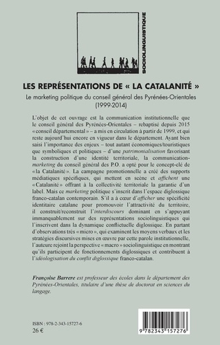 Les représentations de "la Catalanité". Le marketing politique du conseil général des Pyrénées-Orientales (1999-2014)