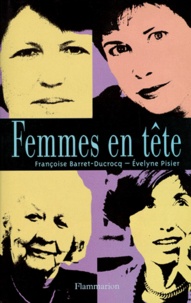 Françoise Barret-Ducrocq et Evelyne Pisier - Femmes en tête.