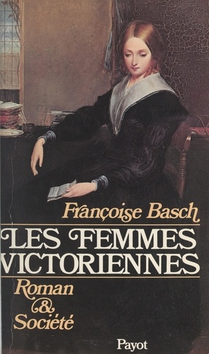 Les femmes victoriennes. Roman et société (1837-1867)