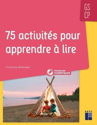 75 activités pour apprendre à lire GS/CP  avec 1 DVD-Rom