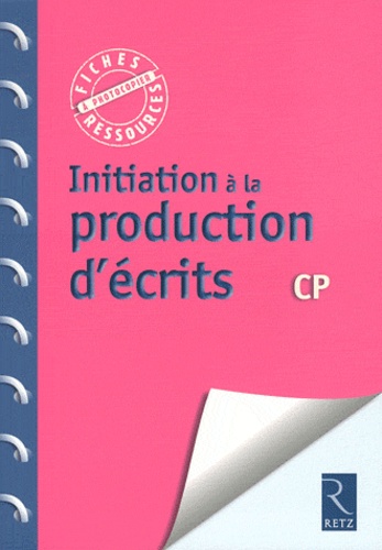 Françoise Bellanger - Initiation à la production d'écrits CP.