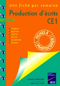 Production D Ecrits Ce1 De Francoise Bellanger Livre Decitre