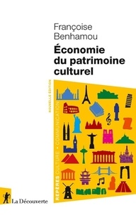 Françoise Benhamou - Economie du patrimoine culturel.