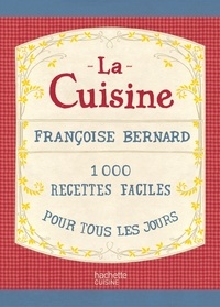 La cuisine - 1000 recettes faciles pour tous les jours.pdf