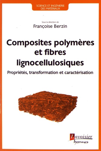 Composites polymères à base de fibres lignocellulosiques. Propriétés, transformation et caractérisation