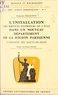 Françoise Billaudot et  Faculté de droit et des scienc - L'installation des services extérieurs de l'État dans un nouveau département de la région parisienne - L'exemple des Hauts-de-Seine.