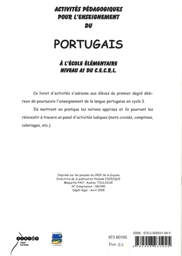 Activités pédagogiques pour l'enseignement du portugais à l'école élémentaire Cycle 3 Niveau 2. Livret de l'élève