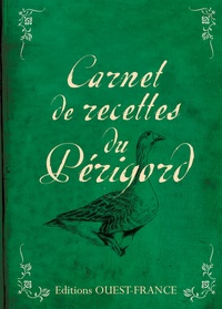 Françoise Bonis - Carnet de recettes du Périgord.