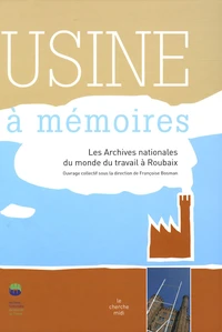 Usine à mémoires