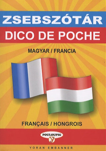 Françoise Bougeard - Dictionnaire de poche hongrois-français & français-hongrois.
