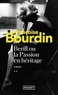 Françoise Bourdin - Bérill ou la passion en héritage.