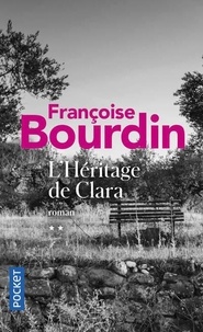 Françoise Bourdin - L'héritage de Clara.