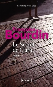 Françoise Bourdin - Le Secret De Clara.