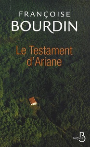 Françoise Bourdin - Le Testament d'Ariane.