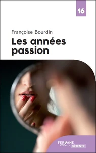 Les années passion